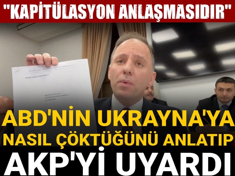 ABD'nin Ukrayna'ya nasıl çöktüğünü madde madde anlatıp AKP'yi uyardı! "Kapitülasyon anlaşmasıdır"