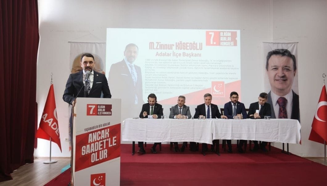 Saadet Partisi İstanbul/Adalar İlçe Başkanı Zinnur Köseoğlu oldu