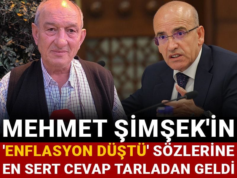Mehmet Şimşek'in 'enflasyon düştü' sözlerine en sert cevap tarladan geldi