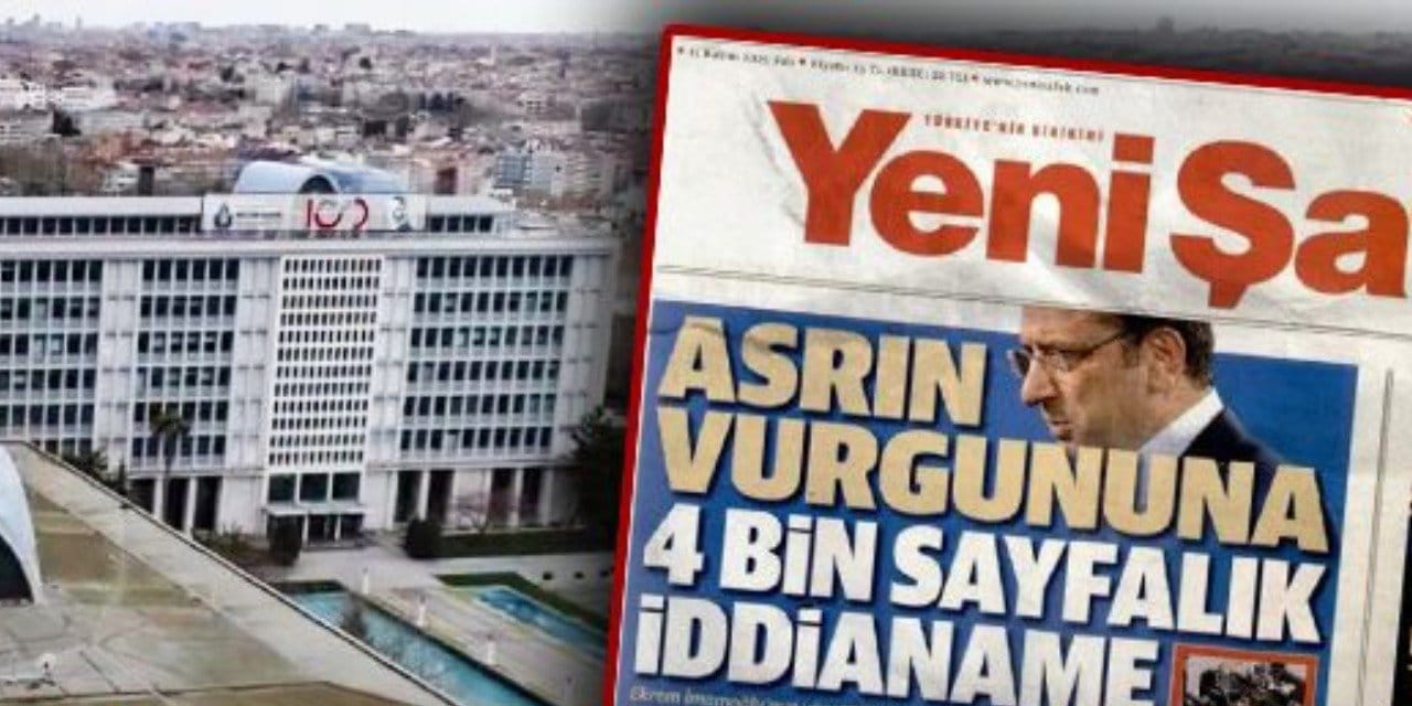 CHP'den sert çıkış: İddianameyi Yeni Şafak mı yazıyor?