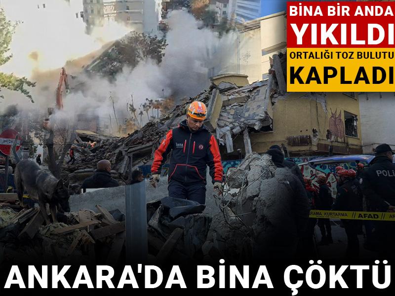 Son dakika | Ankara'da bina çöktü: Bölgeye AFAD ekipleri sevk edildi