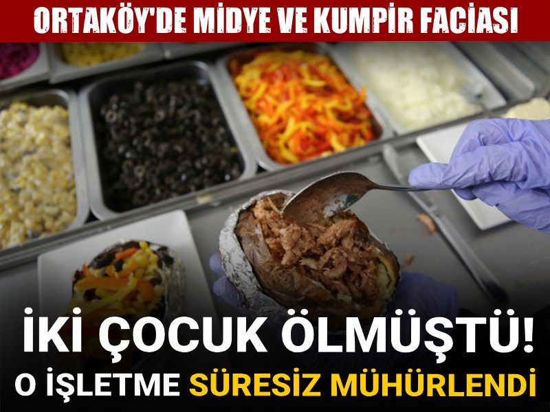 2 çocuk yaşamını yitirmişti: O işletme mühürlendi