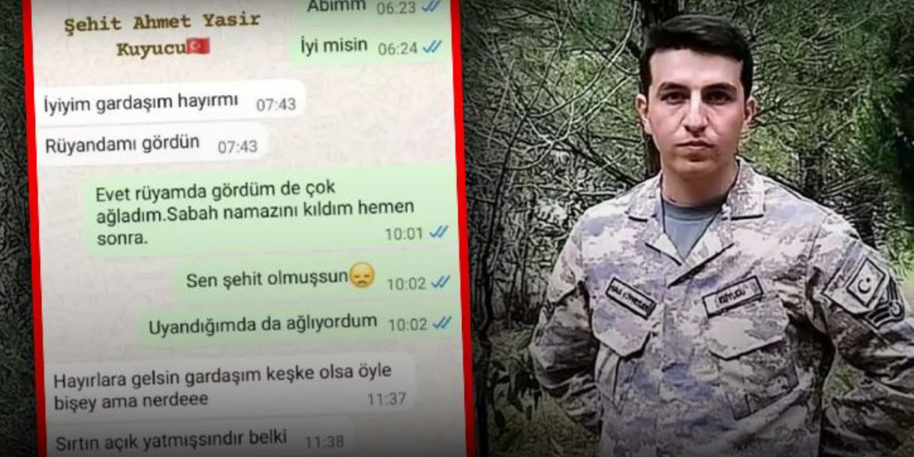 Şehit Ahmet Yasir Kuyucu'nun son mesajı ortaya çıktı! Saatler önce kız kardeşiyle konuşmuş