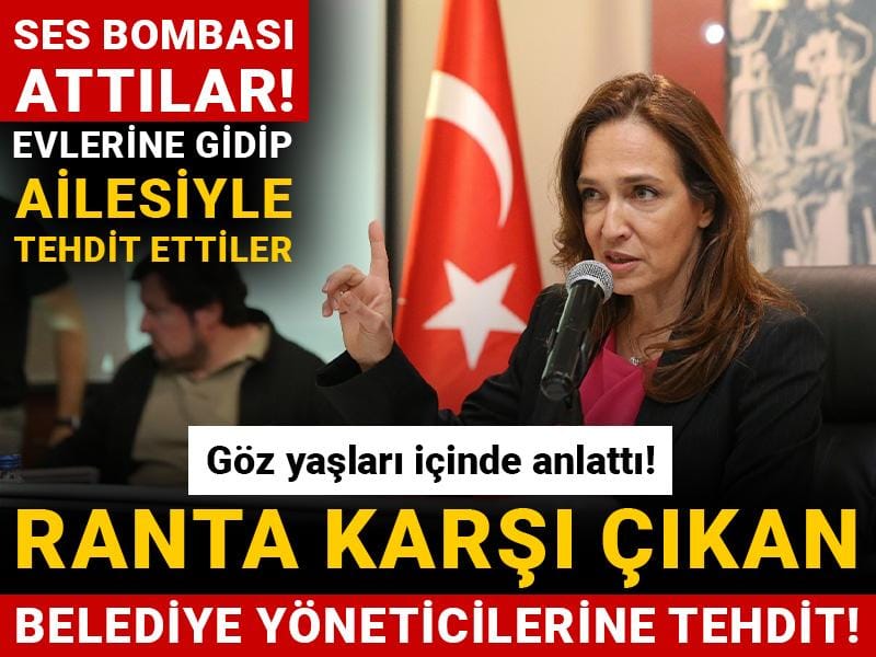 Ranta karşı çıkan belediye yöneticilerine tehdit! Ses bombası attılar! Evlerine gidip ailesiyle tehdit ettiler