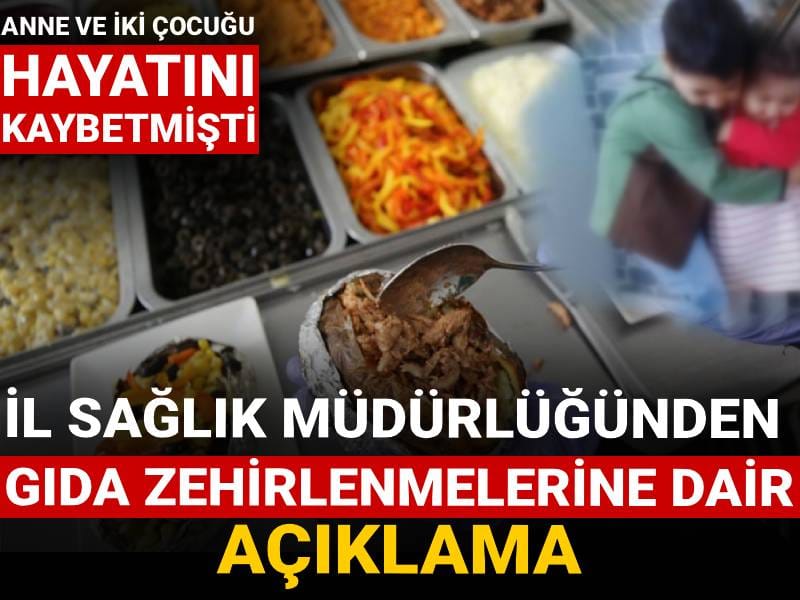 İl Sağlık Müdürlüğünden gıda zehirlenmelerine dair açıklama