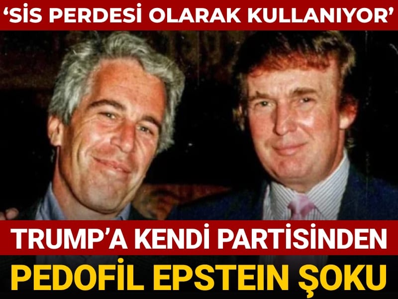 Trump'a kendi partisinden pedofil Epstein şoku: Sis perdesi olarak kullanıyor