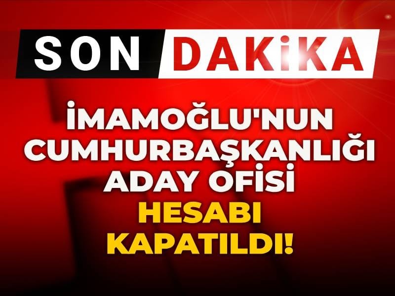 Son Dakika | İmamoğlu'nun Cumhurbaşkanlığı Aday Ofisi hesabı kapatıldı
