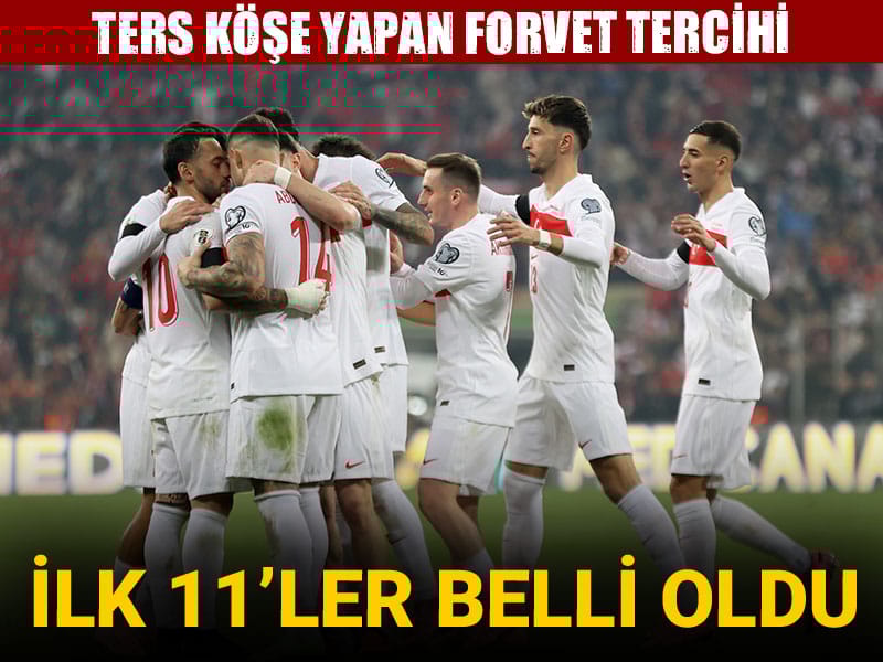 Milli maç öncesi ilk 11'ler belli oldu: Montella'dan ters köşe