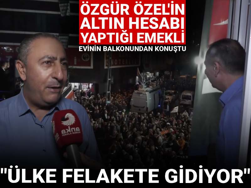 Özel’in mitingde altın hesabı yaptığı emekli kapısını gazetecilere açtı: Asgari ücretle çalışıyorum 25 bin lira kira veriyorum