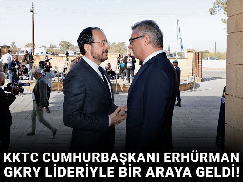 KKTC Cumhurbaşkanı Erhürman GKRY lideriyle bir araya geldi!