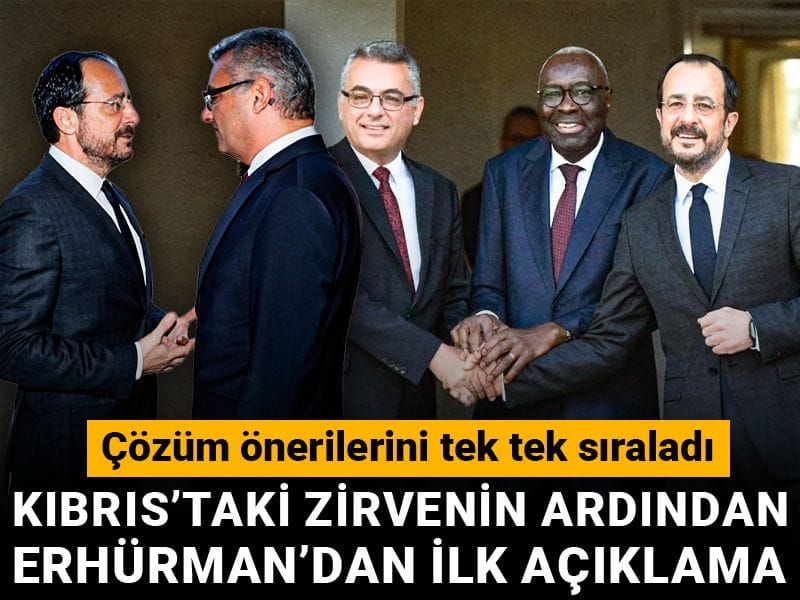 Kıbrıs’taki zirvenin ardından Erhürman’dan ilk açıklama: Çözüm önerilerini tek tek sıraladı