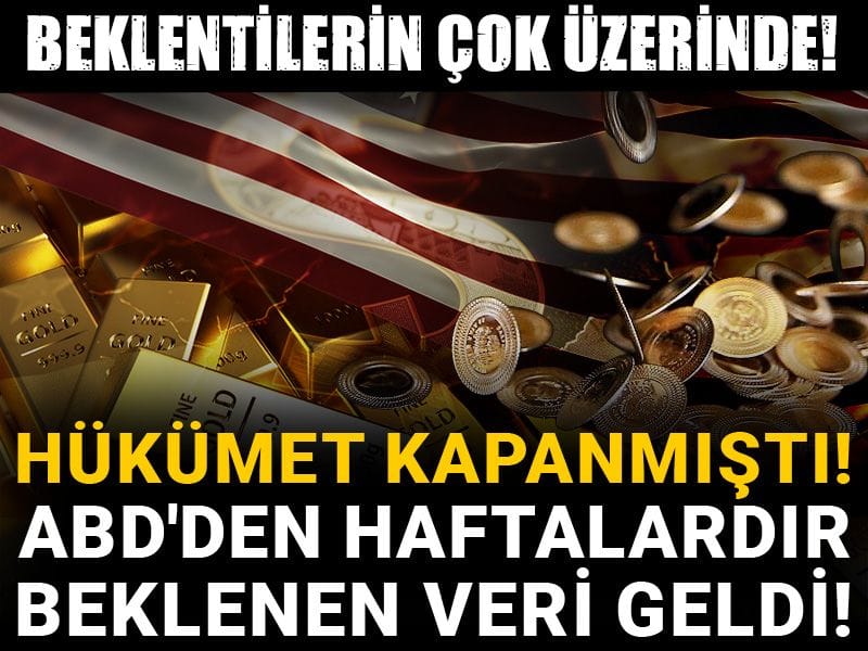 Hükümet kapanmıştı! ABD'den haftalardır beklenen veri geldi! Altın nasıl etkilenecek?
