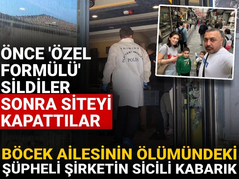 Böcek ailesinin ölümündeki şüpheli şirketin sicili kabarık! Önce 'özel formülü' sildiler sonra siteyi kapattılar