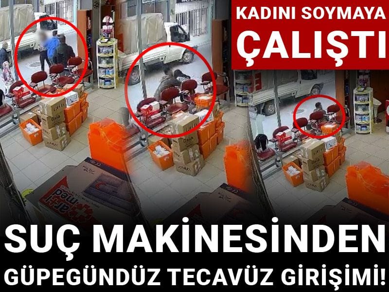 Suç makinesinden güpegündüz tecavüz girişimi! Kadını soymaya çalıştı