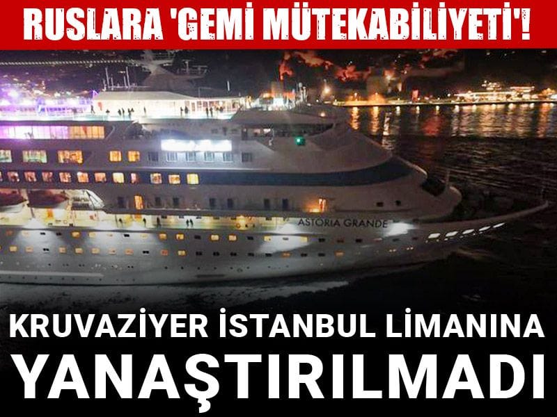 Türk gemisi Soçi’de limana alınmamıştı! Gerilim İstanbul’a sıçradı: Rus gemisi dümeni geri çevirdi