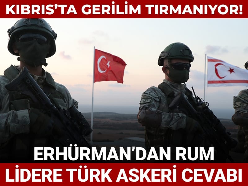 KKTC Cumhurbaşkanı Erhürman'dan Rum lidere Türk askeri cevabı