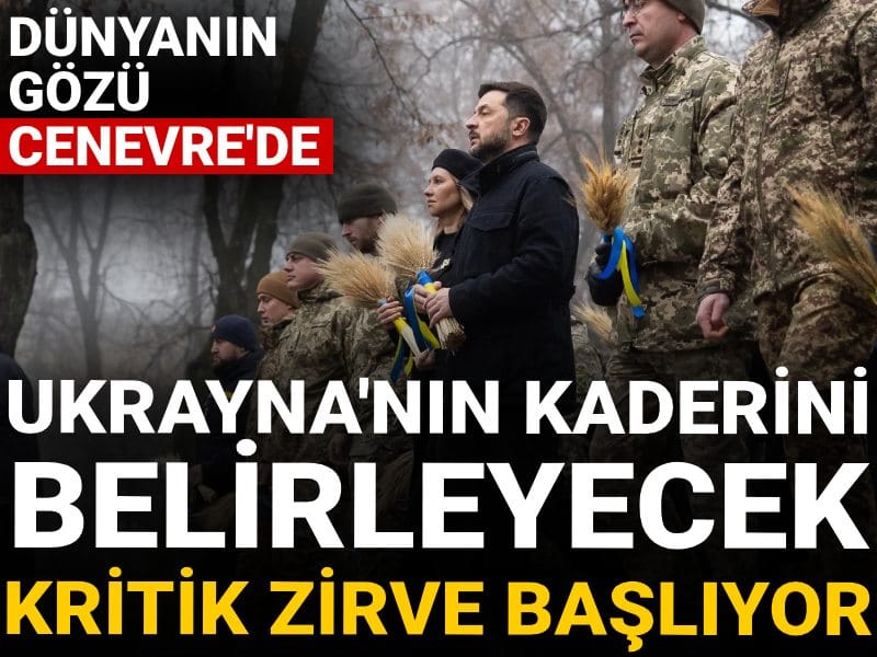 Ukrayna'nın kaderini belirleyecek kritik zirve başlıyor! Dünyanın gözü Cenevre'de