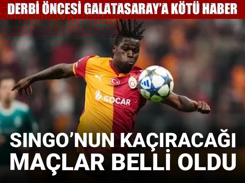 Wilfried Singo'nun kaçıracağı maçlar belli oldu: Derbi öncesi kötü haber