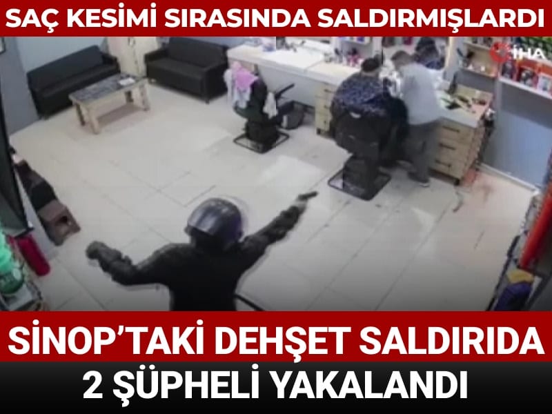 Saç kesimi sırasında berberi vurmuşlardı: 2 şüpheli yakalandı