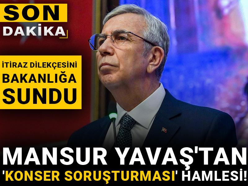 Mansur Yavaş'tan o soruşturmaya itiraz