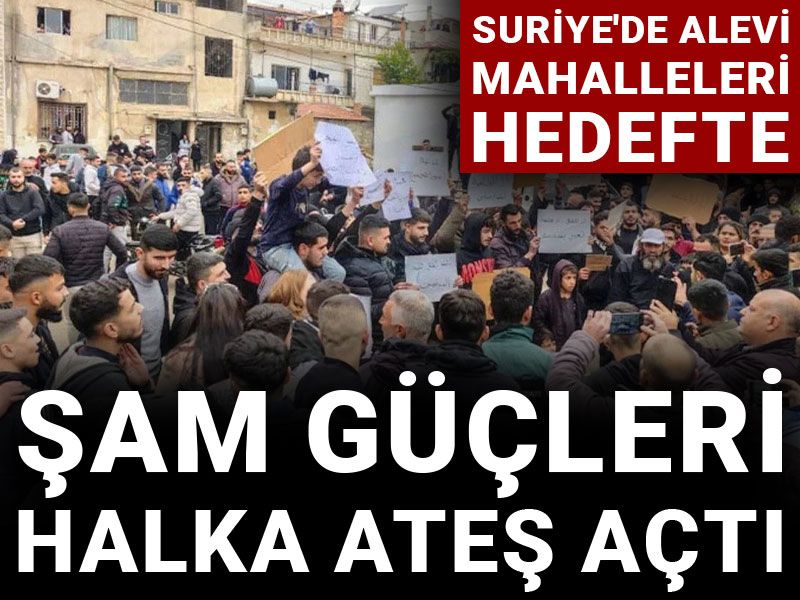 Suriye'de Alevi mahalleleri hedefte: Şam güçleri halka ateş açtı