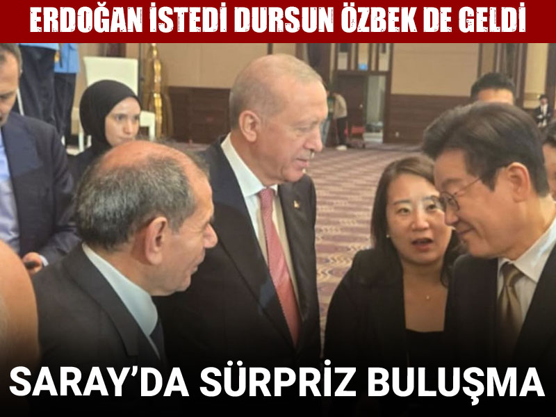 Erdoğan istedi Dursun Özbek de geldi: Saray'da sürpriz buluşma