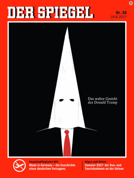 Alman Der Spiegel dergisi Ku Klux Klan maskeli Donald Trump'ı kapağına taşıdı