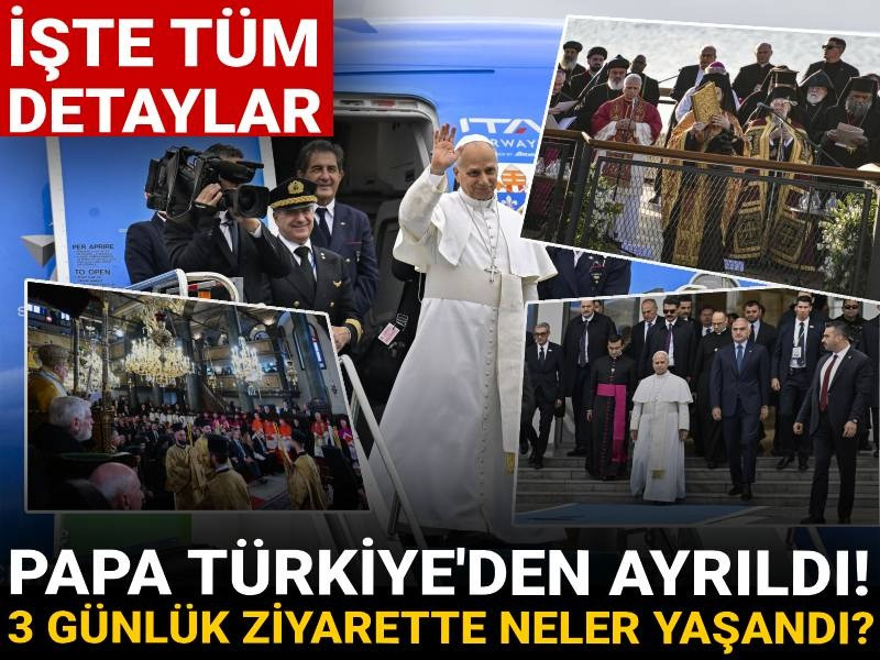 Papa 14. Leo Türkiye'den ayrıldı