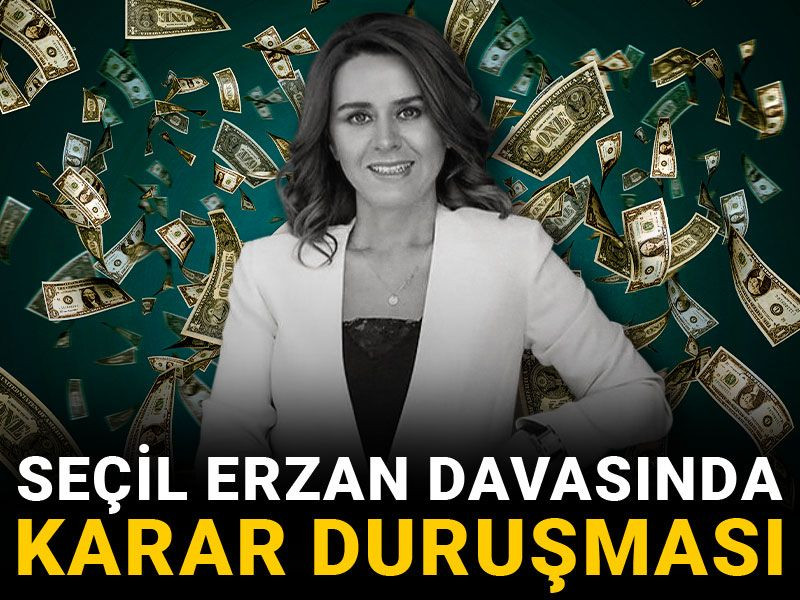Seçil Erzan davasında karar duruşması