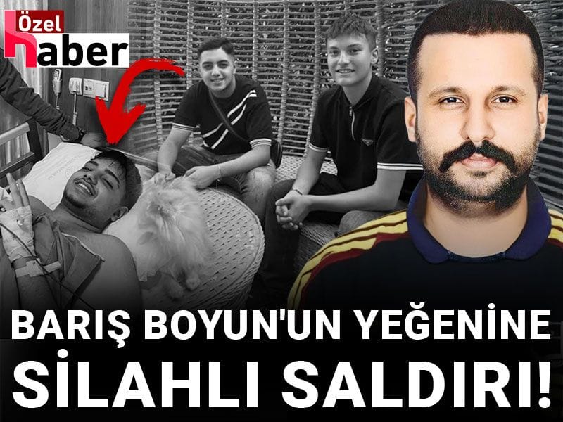 İtalya’da tutuklu olan Barış Boyun’un yeğenine silahlı saldırı