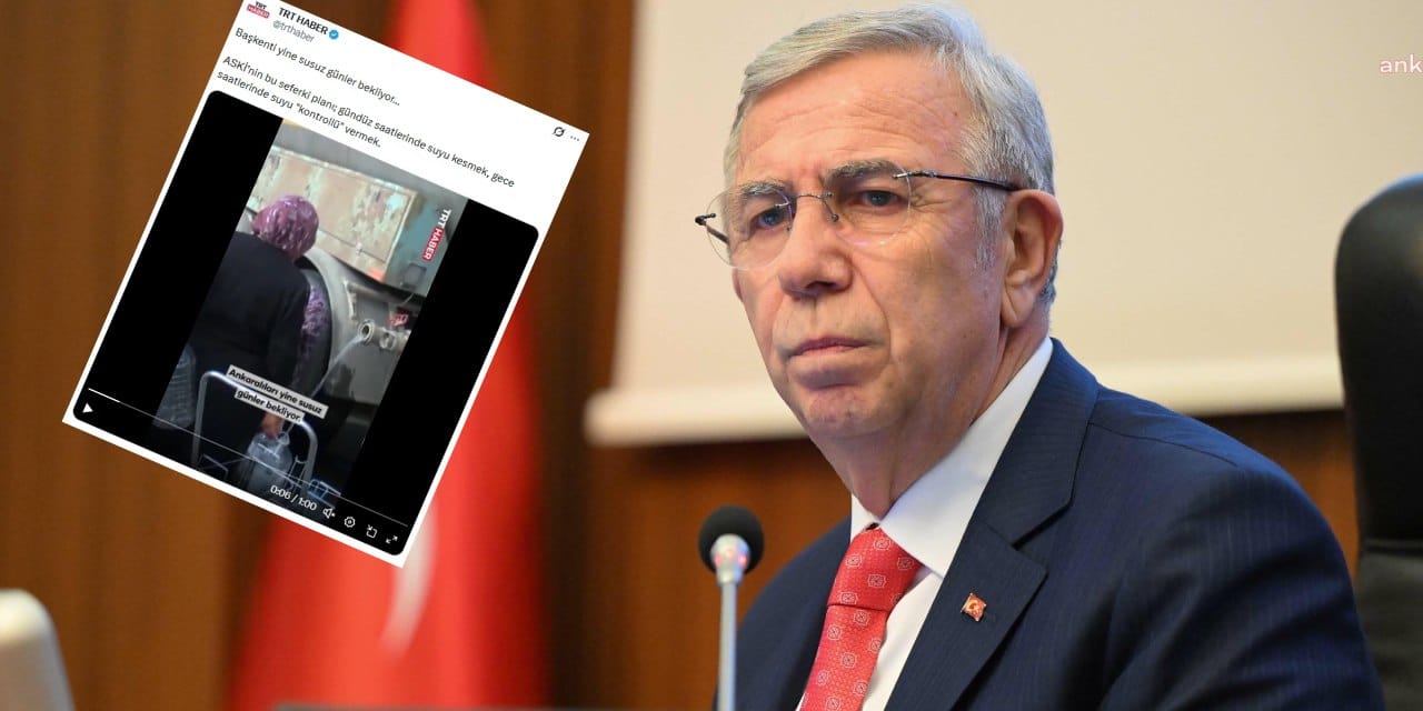 TRT 'Başkenti susuz günler bekliyor' haberini sildi! Mansur Yavaş isyan etmişti