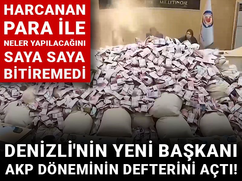 Denizli'nin yeni başkanı AKP döneminin defterini açtı! Harcanan para ile neler yapılacağını saya saya bitiremedi