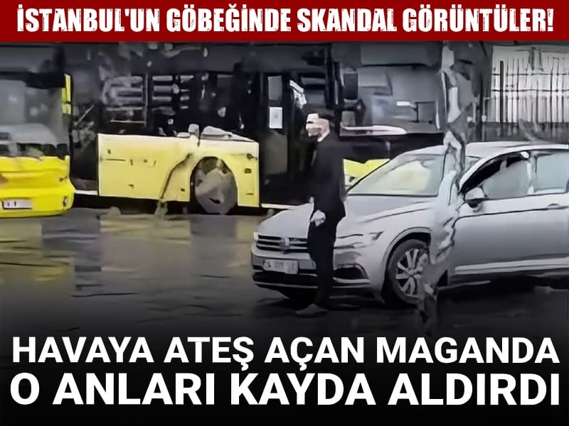 İstanbul'un göbeğinde skandal anlar! Silahlı maganda dehşet saçtı