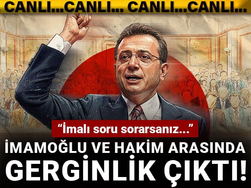 İmamoğlu üçüncü kez diploması için mahkemede! Hakim ile arasında gerginlik çıktı