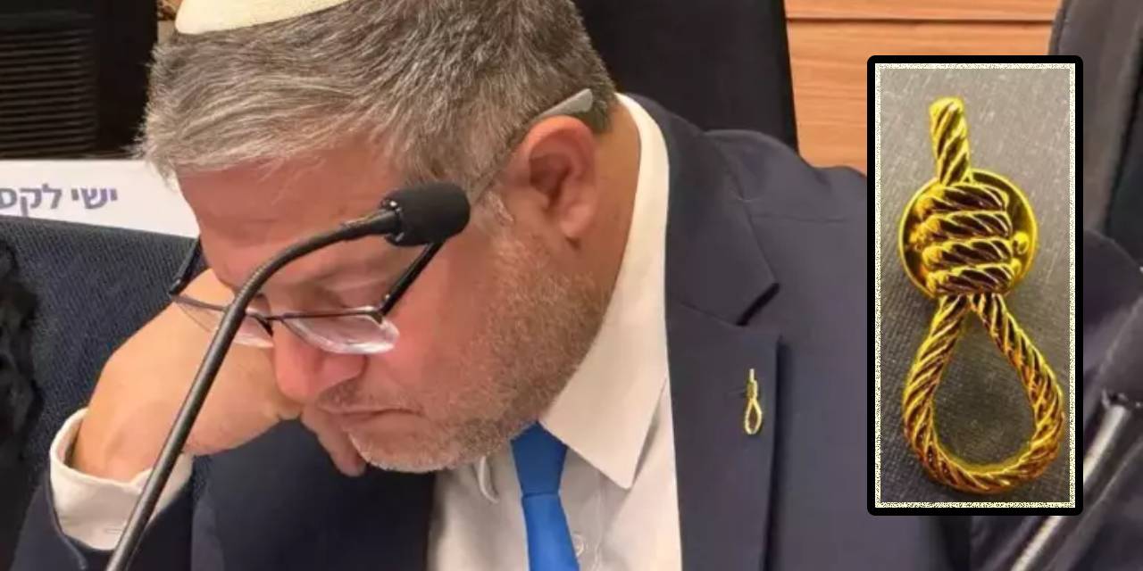 Soykırımcı İsrail'in Güvenlik Bakanı 'yağlı urgan' rozeti taktı!