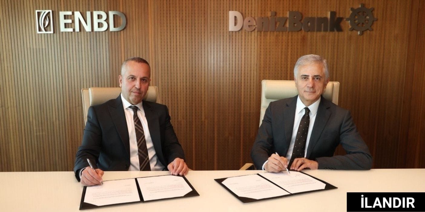 DenizBank ve ENBD, Eren Holding ile  400 milyon dolarlık krediye imza attı