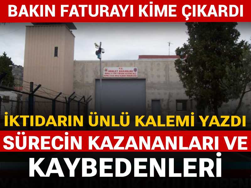 Sürecin kazananlarını ve kaybedenlerini iktidarın ünlü kalemi yazdı: Bakın faturayı kime çıkardı