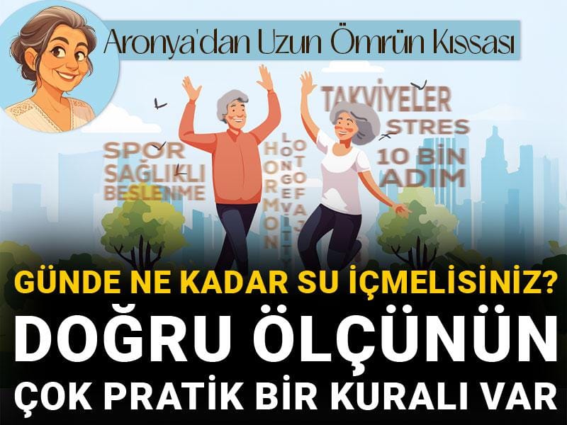 Günde ne kadar su içmelisiniz? Doğru ölçünün çok pratik bir kuralı var