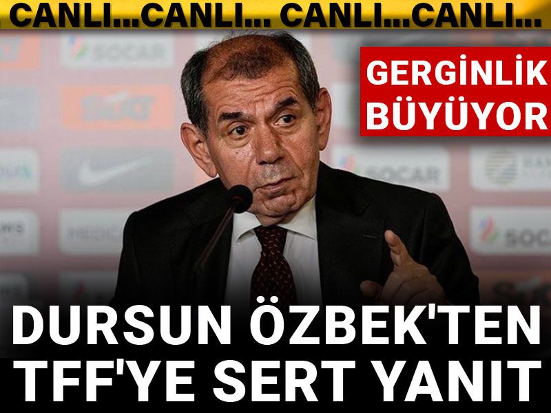 Dursun Özbek TFF'ye çok ağır yanıt verdi: Gerilim artıyor