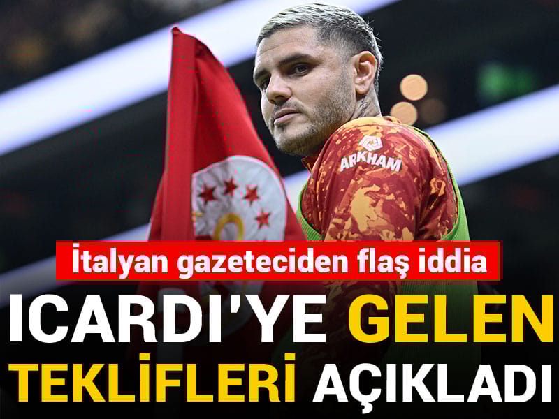 Icardi'ye gelen teklifleri tek tek açıkladı