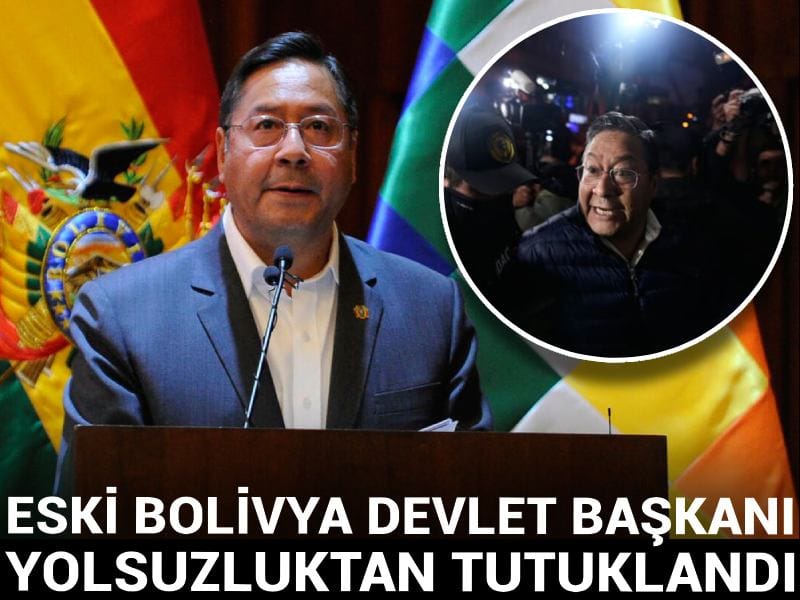 Eski Bolivya Devlet Başkanı yolsuzluktan tutuklandı