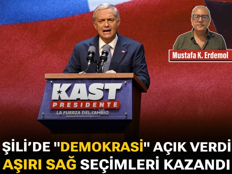 Şili’de "demokrasi" açık verdi: Aşırı sağ seçimleri kazandı