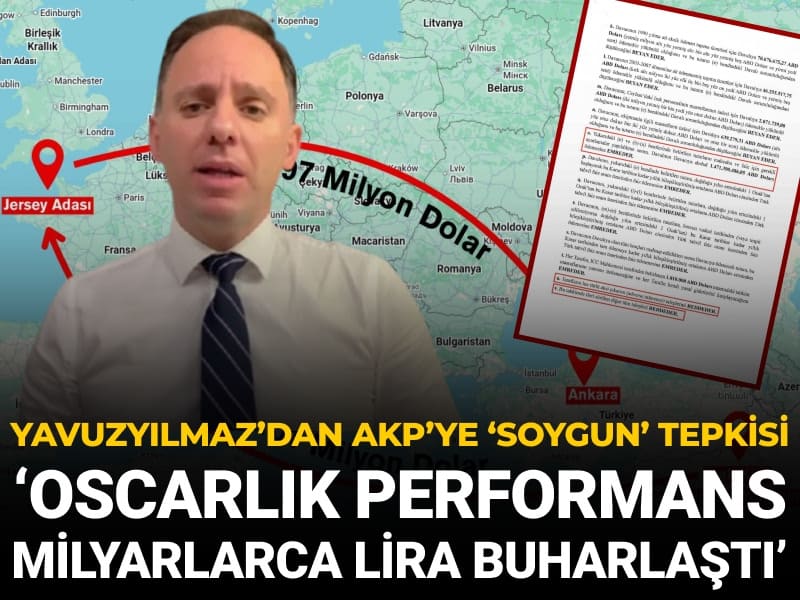 CHP'li Yavuzyılmaz'dan AKP'ye tepki: Oscarlık performans milyarlarca lira buharlaştı