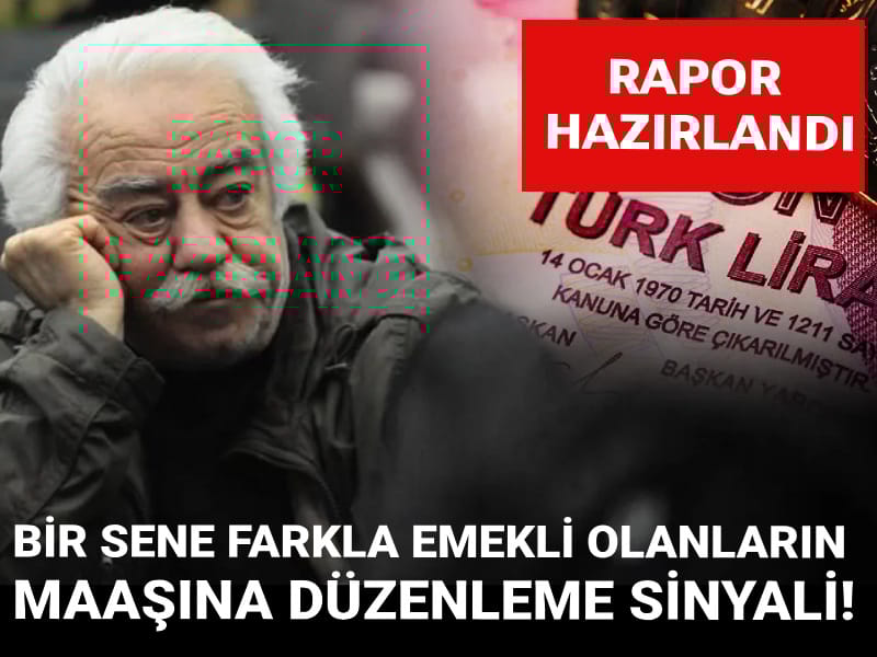 Bir sene farkla emekli olanların maaşına düzenleme sinyali! Rapor hazırlandı