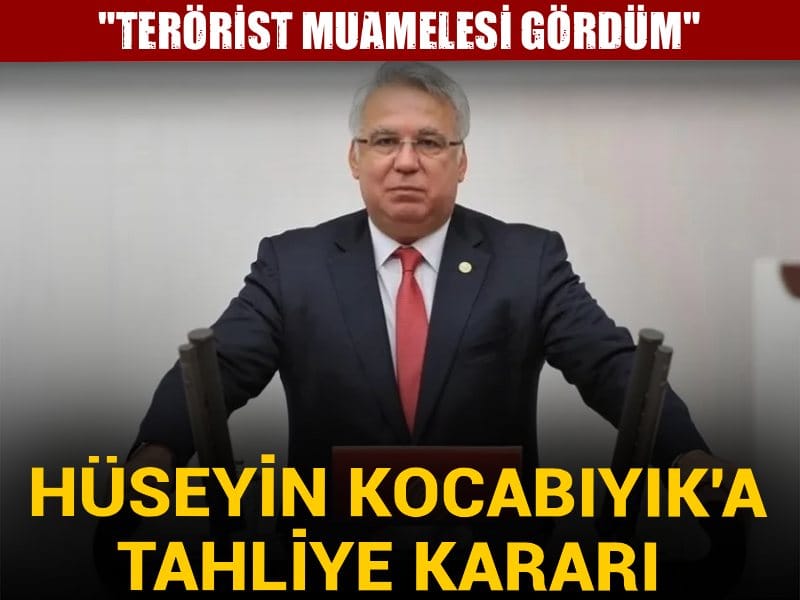 Son Dakika |Hüseyin Kocabıyık'a tahliye kararı