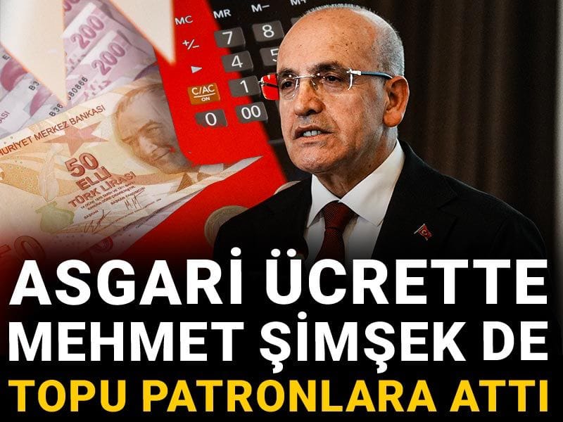 Asgari ücrette Mehmet Şimşek de topu patronlara attı