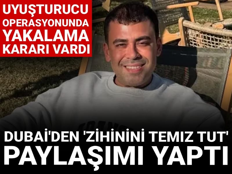 Uyuşturucu operasyonunda yakalama kararı vardı: Mert Vidinli Dubai'den çıktı