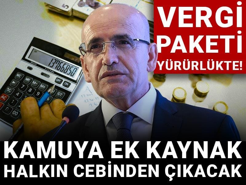 Kamuya ek kaynak halkın cebinden çıkacak: Vergi paketi yürürlükte!