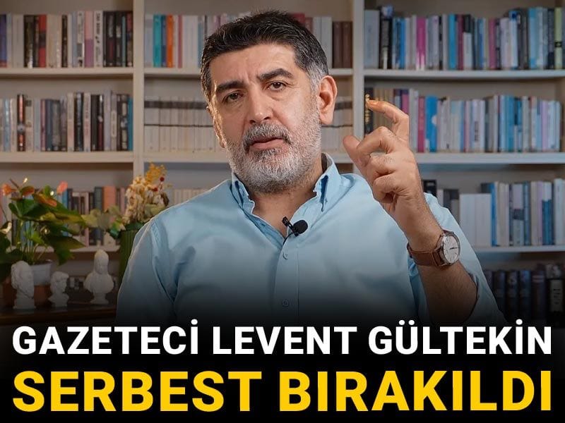 Son Dakika | Gazeteci Levent Gültekin serbest bırakıldı