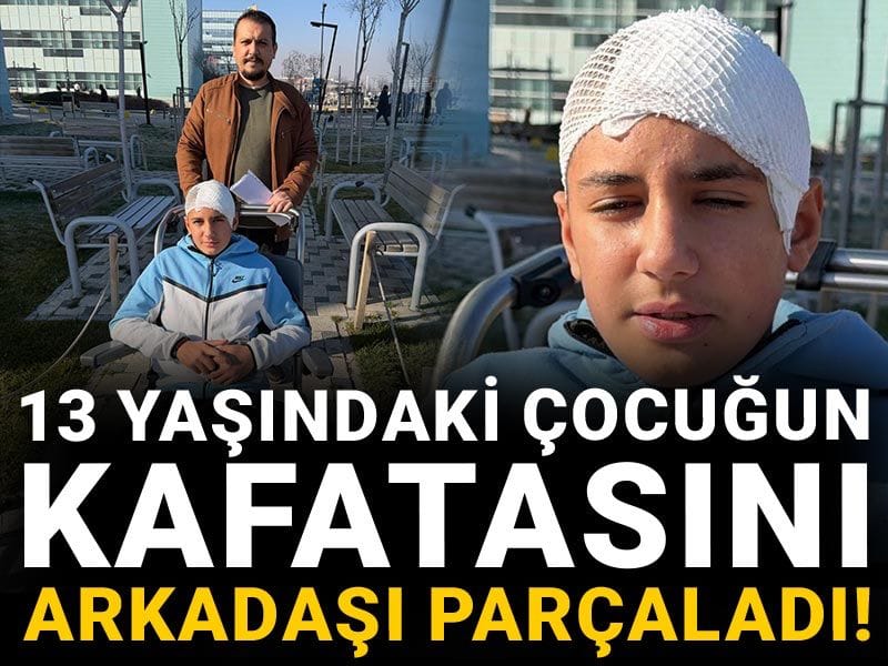 13 yaşındaki çocuğun kafatasını arkadaşı parçaladı!